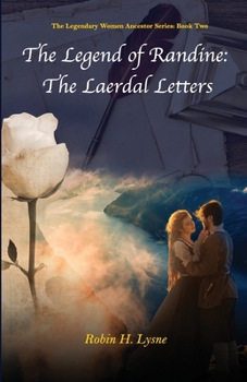 Paperback The Legend of Randine: The Laerdal Letters Book