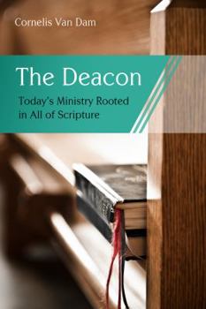 Paperback The Deacon: The Biblical Roots and the Ministry of Mercy Today Book