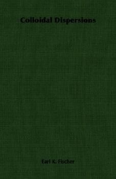 Paperback Colloidal Dispersions Book