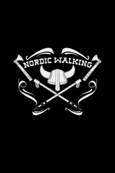 Nordic walking: 6x9 NORDIC WALK blank with numbers paper notebook notes