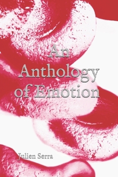 Paperback An Anthology of Emotion Book
