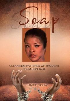 Hardcover Soap: Starting Over After Prison Book