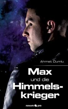Paperback Max und die Himmelskrieger [German] Book