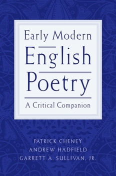Paperback Early Modern English Poetry: A Critical Companion Book