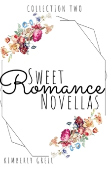 Paperback Sweet Romance Novellas Collection Two Book