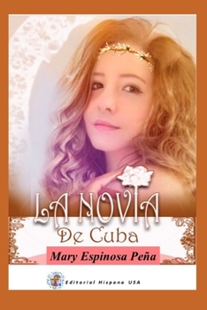 Paperback La Novia de Cuba [Spanish] Book