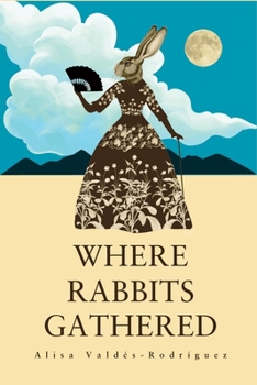 Paperback Where Rabbits Gathered Book