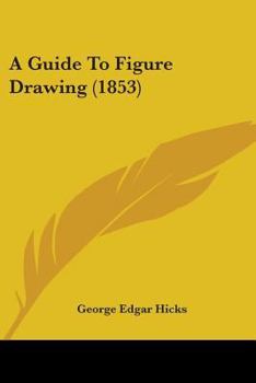 A Guide to Figure Drawing