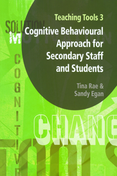 Paperback Teaching Tools 3: Cognitive Behavioural Approach for Secondary Staff and Students 3 Book