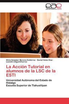 Paperback La Accion Tutorial En Alumnos de La Lsc de La Estl [Spanish] Book