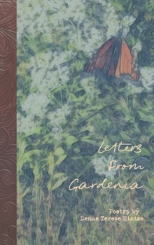 Hardcover Letters From Gardenia Book