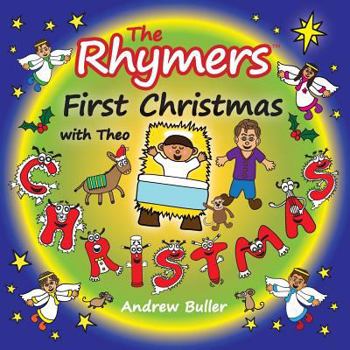 Paperback The Rhymers - First Christmas: Theo Book