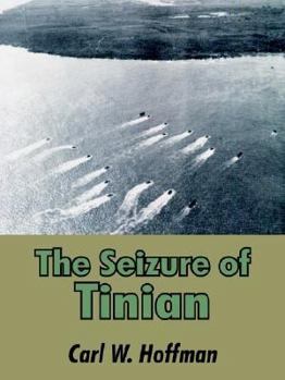 Paperback The Seizure of Tinian Book