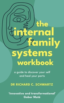 Paperback The Internal Family Systems Workbook Book
