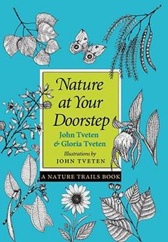 Hardcover Nature at Your Doorstep: A Nature Trails Book