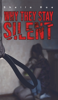 Hardcover Why They Stay Silent Book