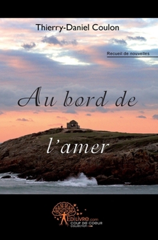 Paperback Au bord de l'amer [French] Book
