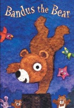 Hardcover Bandus the Bear Book