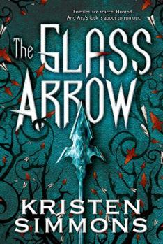 Hardcover The Glass Arrow Book