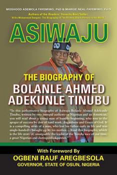 Paperback Asiwaju: The Biography of Bolanle Ahmed Adekunle Tinubu Book
