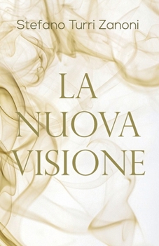 Paperback La Nuova Visione [Italian] Book