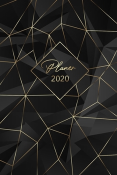 Planer 2020: Terminplaner 2020 und Kalender - Wochenplaner, Taschenkalender und Terminkalender zum planen, organisieren und notieren (German Edition)