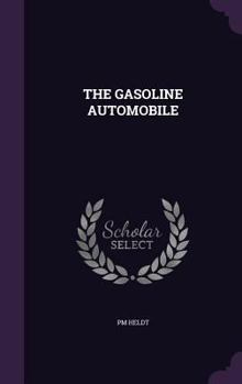 Hardcover The Gasoline Automobile Book