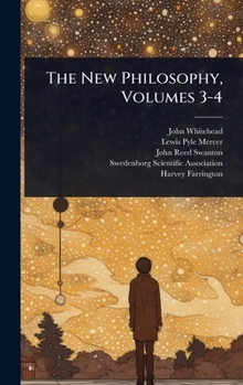 Hardcover The New Philosophy, Volumes 3-4 Book