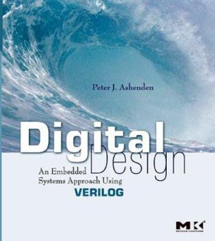 Paperback Digital Design: An Embedded Systems Approach Using Verilog Book