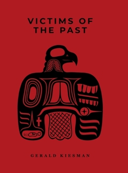 Hardcover Victims of the Past Book