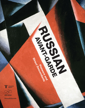 Paperback Russian Avant-Garde: Pioneers and Direct Descendants Book