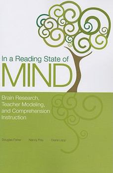 Hardcover In a Reading State of Mind: Brain Research, Teacher Modeling, and Comprehension Instruction [With DVD] Book