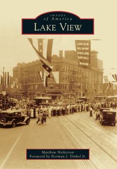 Lake View - Book  of the Images of America: Illinois
