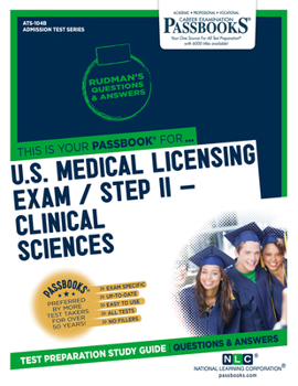 Paperback U.S. Medical Licensing Examination (Usmle) Step II - Clinical Sciences (Ats-104b): Passbooks Study Guide Book
