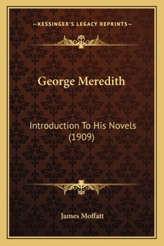 George Meredith: Introduction To His Novels