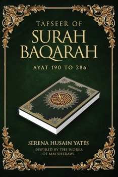 Paperback Tasfeer Of Surah Baqarah: Ayat 190 To 286 Book