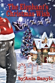 Paperback The Elephant's Christmas Wish Book