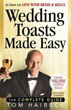 Paperback Wedding Toasts Made Easy: The Complete Guide Book