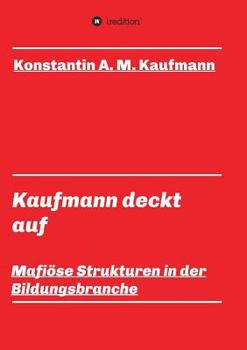 Paperback Kaufmann deckt auf [German] Book