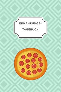 ERNÄHRUNGSTAGEBUCH: A5 Ernährungstagebuch kariert 120 Seiten | Tagebuch | Ernährungstagebuch | Gesunde Ernährung | Abnehmtagebuch (German Edition)
