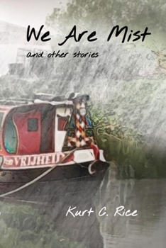 Paperback We Are Mist: And Other Stories Book