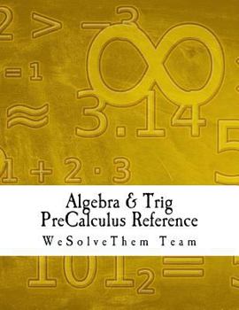 Paperback Algebra & Trig PreCalculus Reference: Calculus 0 Book