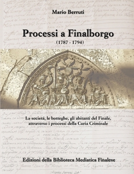 Paperback Processi a Finalborgo [Italian] Book