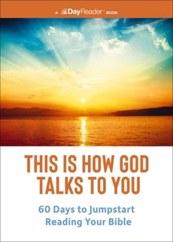 Paperback This Is How God Talks to You: 60 Days to Jumpstart Reading Your Bible Book