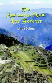 Paperback The Sun and the Moon Live Forever Book