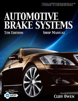Paperback Today's Technician: Automotive Brake Systems, Shop Manual Book