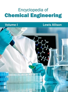 Hardcover Encyclopedia of Chemical Engineering: Volume I Book