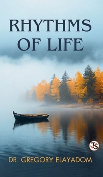 Rhythms Of Life