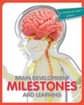 Paperback Brain development milestones and learning Book