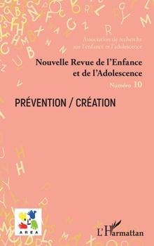 Paperback Prévention / Création [French] Book